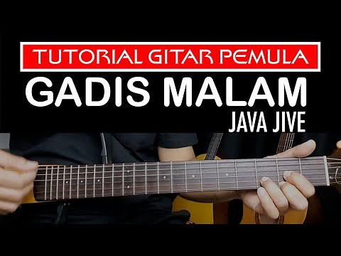 GADIS MALAM JAVA JIVE - TUTORIAL GITAR PEMULA