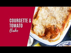 Cheesy Courgette and Tomato Bake