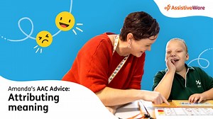Watch this video to learn more about the important communicaton partner skill of Attributing meaning! | AssistiveWare