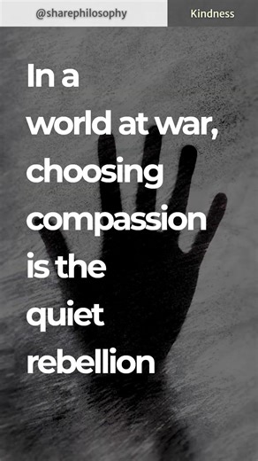 In a world at war, choosing compassion is the quiet rebellion