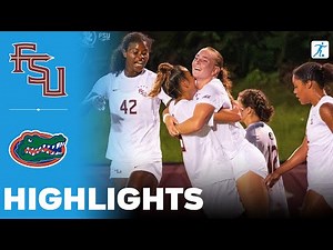 Florida State vs Florida | NCAA College Women's Soccer | Highlights - August 14, 2025