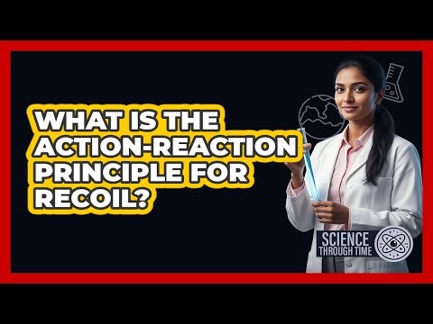 What Is the Action-Reaction Principle for Recoil?
