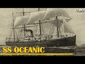 The SS Oceanic: Revenge of the White Star Line