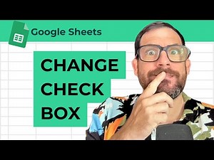 How to Change Checkbox Value in Google Sheets