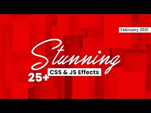 Stunning CSS & Javascript Effects | Top CSS & Javascript Animation | February 2021