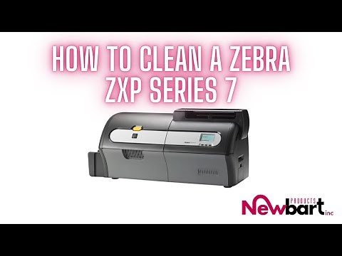 How To Clean A Zebra ZXP Series 7