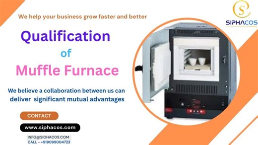 #202 SIPHACOS Qualification of Muffle Furnace | Sanjay Kumar Sinh Ph. D. ✅
