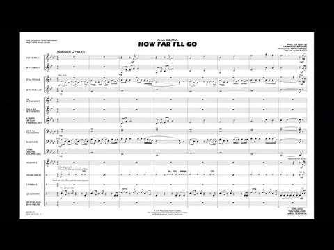 How Far I'll Go (from Moana) by Lin-Manuel Miranda/arr. Matt Conaway