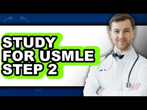How to Study for USMLE Step 2 (Easy Method)