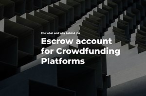 Escrow Account for Crowdfunding Platforms Explained