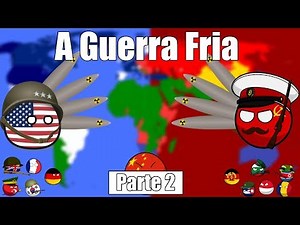 The Cold War - Part 2