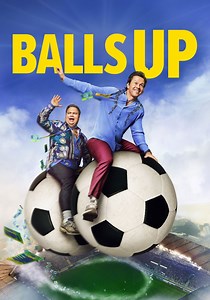 Balls Up streaming: where to watch movie online?