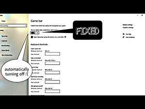 XBOX GAME BAR KEEPS TURNING OFF AGAIN N AGAIN | FIXED