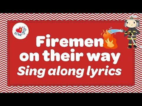Fireman Song With Lyrics 🚒 Firemen on their Way | Kids Love to Sing 🚒