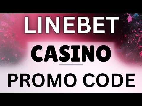 Linebet casino promo code – Linebet sportsbook bonus