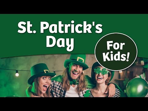 History of St. Patrick's Day for Kids | Bedtime History