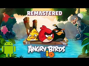 Angry Birds Rio Remastered Mod ANDROID!