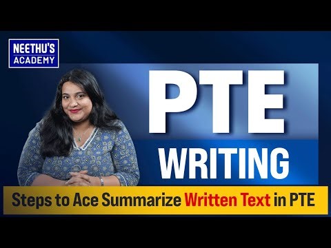 Steps to ace Summarize written text in PTE | PTE Writing | Neethu's PTE