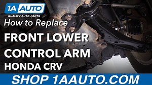 How to Replace Front Control Arm 2007-11 Honda CRV