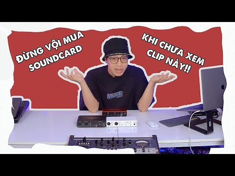 CÁCH CHỌN SOUNDCARD CHO NGƯỜI MỚI BẮT ĐẦU | THAI SON BEATBOX STORE