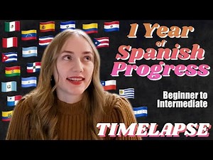 Learning Spanish for 1 Year (Timelapse) ✨ Progress Videos ✨ Beginner (A1) to Upper-Intermediate (B2)