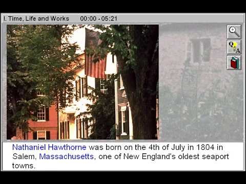 The Time, Life and Works of Nathaniel Hawthorne