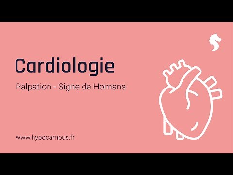 Signe de Homans - Palpation en Cardiologie