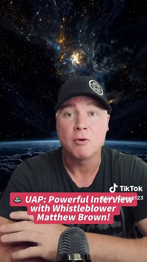 🛸 UAP: Powerful Interview with Whistleblower Matthew Brown! #UFO #UAP #Whistleblower #Disclosure #Viral #fyp #UAPWhistleblower #ImmaculateConstellation #MatthewBrown #GeorgeKnapp #WeaponizedPodcast #UAPNews #hallucinationhippies #UFOCoverup #UFOTok #JeremyCorbell #Alien #UFOFiles #BlackTriangle