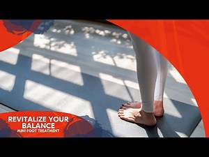 Revitalize Your Balance: Mini Foot Treatment | MELT Method