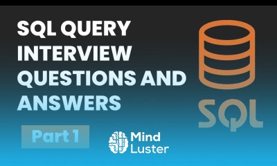 Mind Luster - Learn Part1 SQL Query Interview Questions Answers
