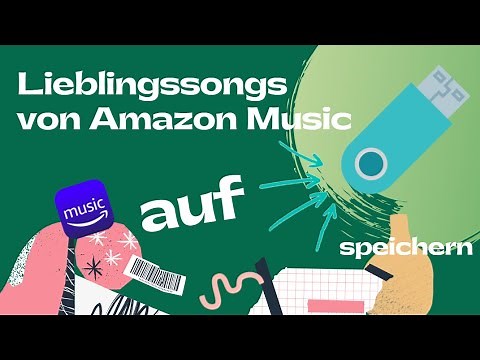 Lieblingssongs von Amazon Music auf USB-Stick speichern