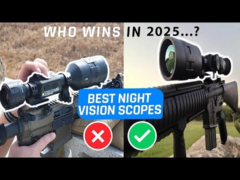 Top 5 Best Night Vision Scope 2025