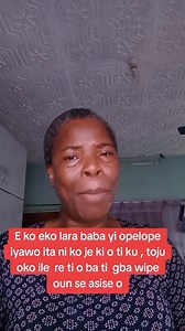 Opelope iyawo ti ita ni KO je ki Baba yi Ku, toju oko re ni iwon igbati o bati gba wipe oun se asise o | Julianah omolade Oro isiti