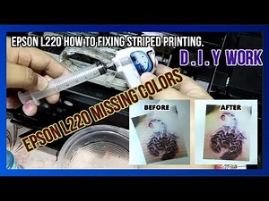 How to FIXING STRIPED EPSON PRINTER L220- MISSING COLORS