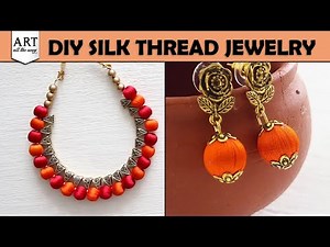 DIY Festive Jewelry with Silk Thread | Handmade Jewelry Ideas for Festivals
