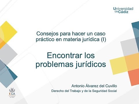 Cómo hacer un caso práctico en Derecho (I): Encontrar los problemas jurídicos