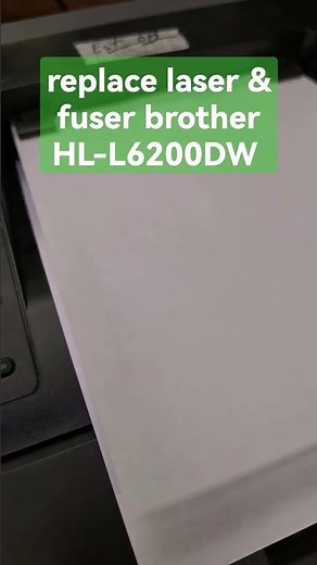 replace laser & fuser brother HL-L6200DW