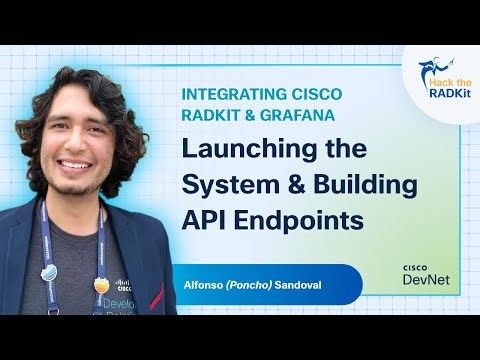 Hack the RADKit! Integrating Cisco RADKit & Grafana – Ep.2. Launching & Building API Endpoints