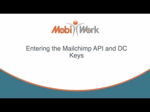Entering the Mailchimp API and DC Keys