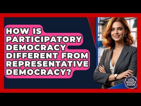 How Is Participatory Democracy Different From Representative Democracy? - Your Civil Rights Guide
