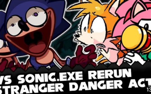FNF | Stranger Danger ACT 1 - FAN DEMO Vs Sonic.EXE Rerun | Mods/Hard/Gameplay |