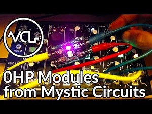 0HP Eurorack Modules from Mystic Circuits