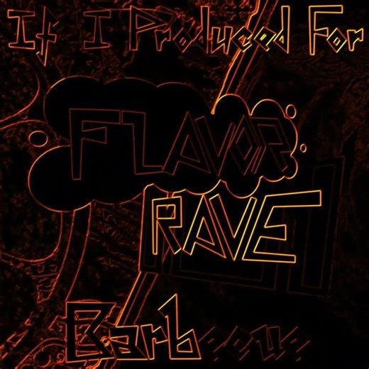If I Produced for Flavor Rave: Barbecue (Preview)
