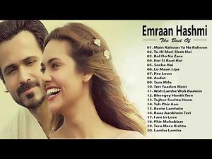 EMRAAN HASHMI New Hit Songs 2019 // Best Song Of EMRAAN HASHMI - New Bollywood Songs 2019
