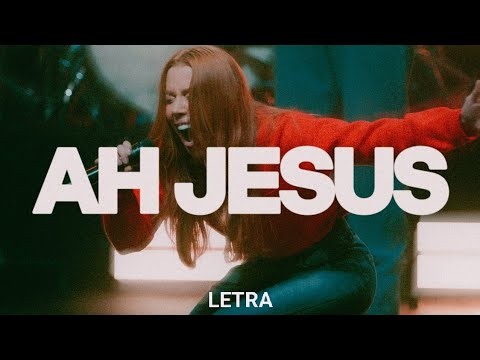 Ah JESUS - Julliany Souza | Letra (Oficial)