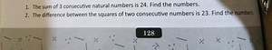 The sum of 3 consecutive natural numbers is 24 . Find the numbe... | Filo