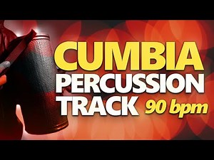 Cumbia| Percussion Track | 90 BPM