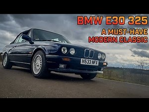 BMW E30 325 | A Must-Have Modern Classic | Is Now The Time To Buy This 80s/90s Motoring Icon?