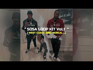(FREE) Sosa Loop Kit Vol.1 - ( West Coast, EBK , Norcal ...)