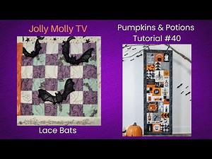 Pumpkins & Potions Quilt by Kimberbell Tutorial #40 Machine Embroidery Sew-a-long